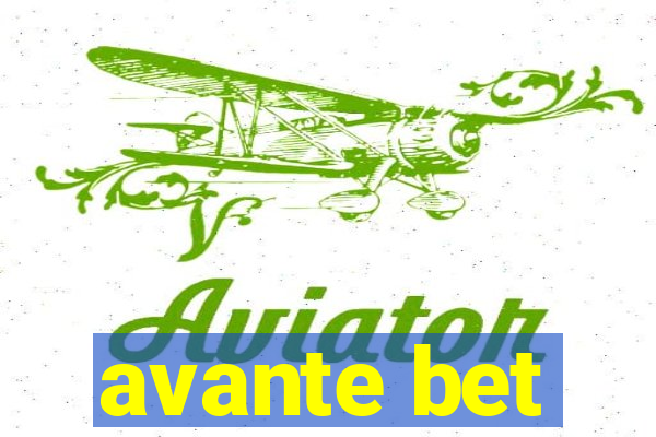 avante bet